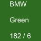 Preview: BMW, Green, 182 / 6.